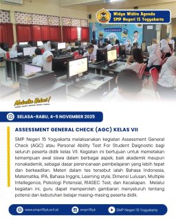 Assessment General Check Kelas VII di SMP Negeri 15 Yogyakarta. 

#mabeltahebat 
#smpn15yk 
#mabelta