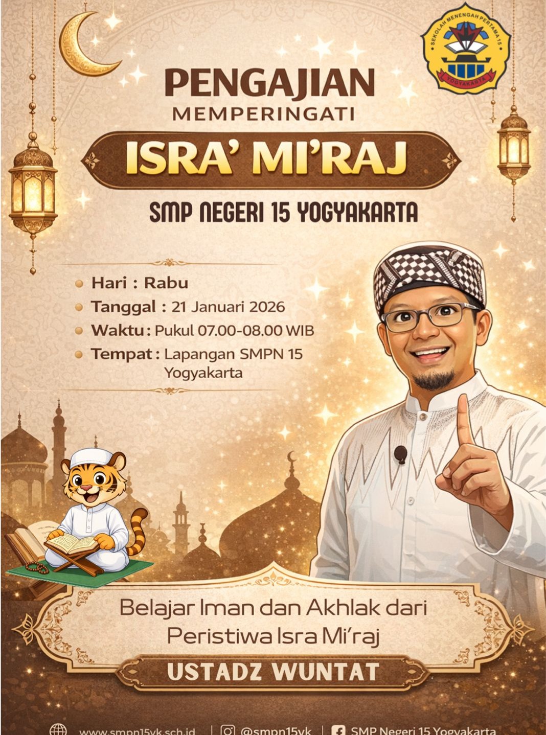 Informasi kegiatan Pengajian dalam rangka memperingati ISRA' MI'RAJ.

Kegiatan ini akan dilaksanakan pad hari Rabu, 21 Januari 2026. 

Belajar Iman dan Akhlak dari Peristiwa Isra' Mi'raj. Persiapkan dirimu!😊