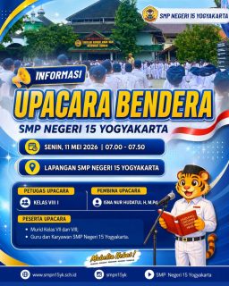 Informasi Upacara Bendera SMP Negeri 15 Yogyakarta ✨