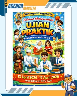 Murid Kelas IX SMP Negeri 15 Yogyakarta siap menghadapi Ujian Praktik 2026 🔥