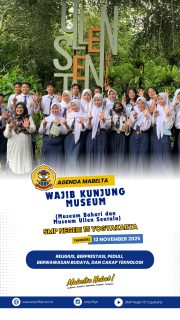 Pada hari Kamis, 12 November 2025
Peserta didik SMPN 15 Yogyakarta melaksanakan kegiatan wajib kunjung museum yang diadakan oleh Dinas Kebudayaan Kota Yogyakarta. Pada
Kegiatan ini, kami melakukan kunjungan ke museum bahari dan museum ullen sentalu.