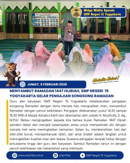 Menyambut Ramadan 1447 Hijriah, SMP Negeri 15 Yogyakarta gelar pengajian songsong Ramadan.