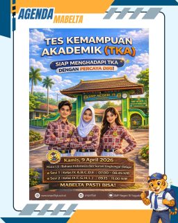 Informasi Tes Kemampuan Akademik (TKA)

Mata Uji: Bahasa Indonesia dan Survei Lingkungan Belajar
Hari Rabu, 9 April 2026

Semangat dan sukses untuk murid kelas IX🔥
