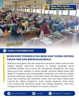 Workshop peningkatan iman dan taqwa kepada Tuhan Yang Maha Esa dan berakhlaq mulia untuk guru dan karyawan SMPN 15 Yogyakarta