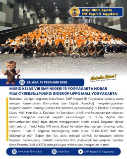 Murid Kelas VIII SMP Negeri 15 Yogyakarta Nobar (Nonton Bareng) Film Cyberbullying di Bioskop Lippo Mall Yogyakarta.