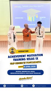 SMP Negeri 15 Yogyakarta menyelenggarakan kegiatan Achievement Motivation Training (AMT) yang dirancang khusus untuk membekali murid kelas IX dalam menghadapi rangkaian ujian akhir.

Kegiatan ini mengusung tema "Tenang dan Bahagia Menghadapi TKA/TKAD", dengan tujuan memberikan penguatan mental, motivasi, serta strategi psikologis agar para siswa dapat menjalani ujian TKA/TKAD dengan percaya diri dan tanpa tekanan yang berlebih.

Kegiatan ini menghadirkan pakar di bidangnya untuk memberikan materi motivasi yang inspiratif:

Prof. Dr. Dody Hartanto, M.Pd.

Beliau adalah salah satu alumni sukses SMPN 15 Yogyakarta tahun 1999. Semoga kesuksesan beliau bisa menular ke murid kelas IX kedepannya. Semangat ujian kalian, sukses untuk semuanya 💛