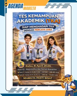 Informasi Tes Kemampuan Akademik (TKA)

Mata Uji: Matematika dan Survei Karakter
Hari Rabu, 8 April 2026

Semangat dan sukses untuk murid kelas IX🔥