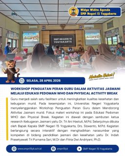 Bapak/ibu guru SMP Negeri 15 Yogyakarta mengikuti workshop Penguatan Peran Guru dalam Aktivitas Jasmani Melalui Edukasi Pedoman WHO dan Physical Activity Break bersama Fakultas Ilmu Keolahragaan dan Kesehatan, Universitas Negeri Yogyakarta yang menyenangkan.