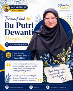 Terima kasih atas semua dedikasi Ibu Putri untuk SMP Negeri 15 Yogyakarta. Jejak kebaikan dan inspirasi Ibu akan selalu tinggal ✨