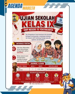 Informasi Ujian Sekolah Kelas IX

Mata Uji: Ilmu Pengetahuan Sosial
Hari Kamis, 7 Mei 2026

Semangat dan sukses untuk murid kelas IX🔥