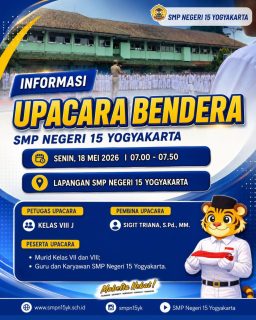 Informasi Upacara Bendera SMP Negeri 15 Yogyakarta ✨