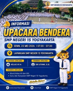 Informasi kegiatan upacara bendera hari Senin, 25 Mei 2026🍀